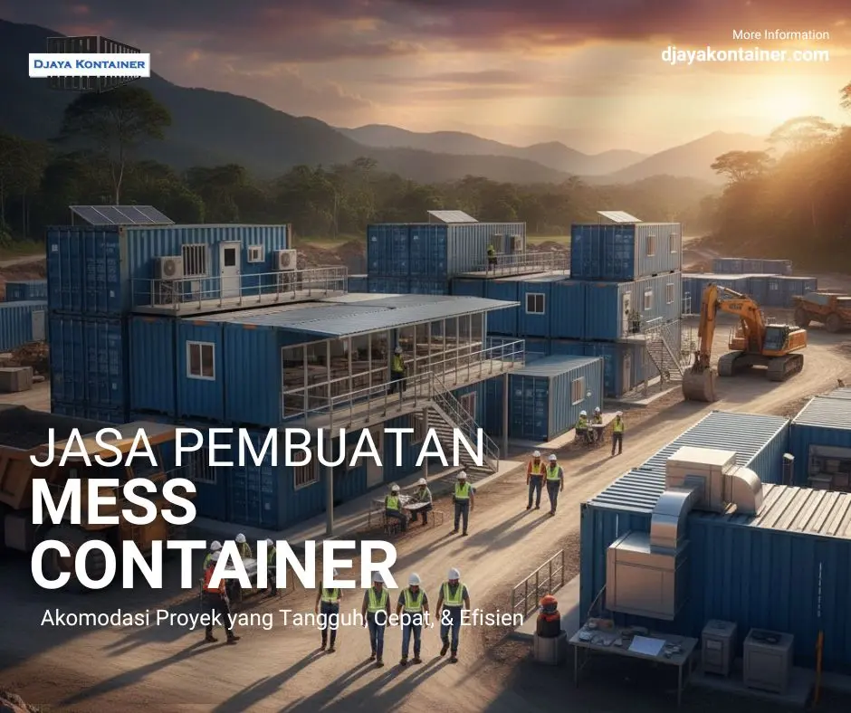 Djaya Kontainer Jasa Pembuatan Mess Container Djaya Kontainer Jasa Pembuatan Mess Container