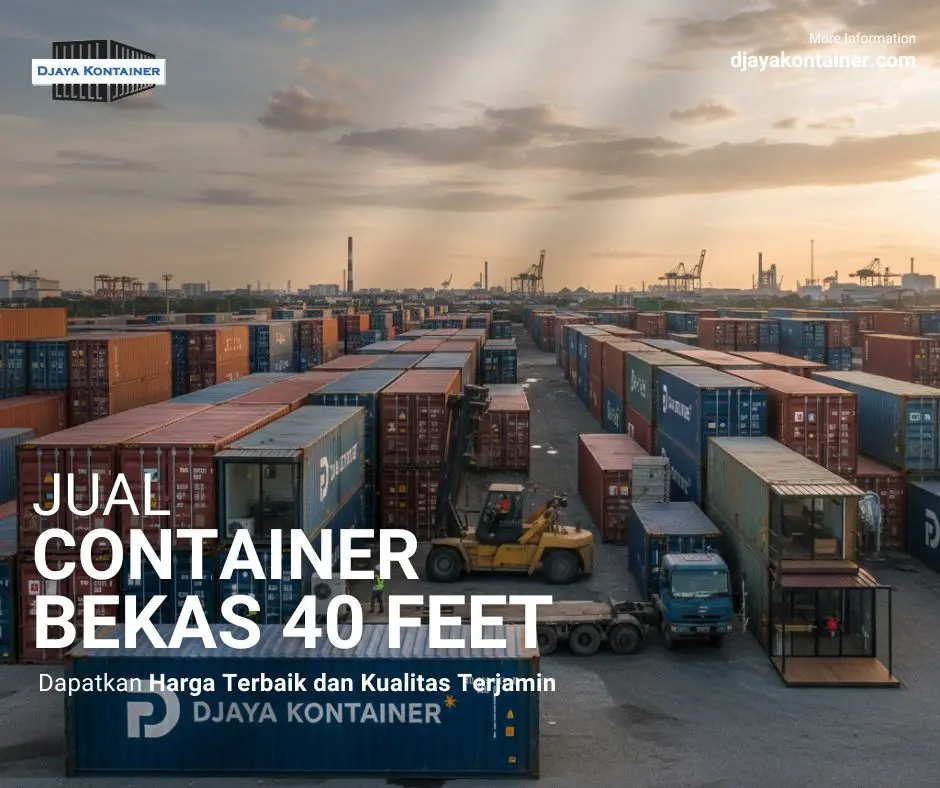 Djaya Kontainer Jual Container Bekas 40 feet Djaya Kontainer Jual Container Bekas 40 feet