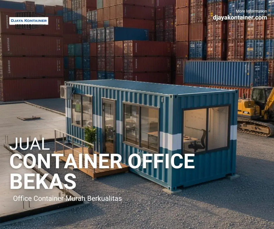 Djaya Kontainer Jual Container Office Bekas Djaya Kontainer Jual Container Office Bekas